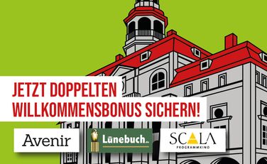 Illustration des Lüneburger Rathauses, davor Schriftzug "Jetzt doppelten Willkommensbonus sichern!" und die Logos von Avenir, Lünebuch und SCALA Programmkino